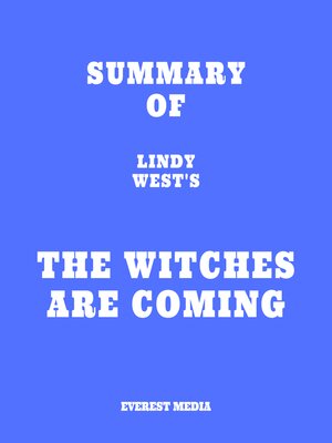 cover image of Summary of Lindy West's the Witches Are Coming